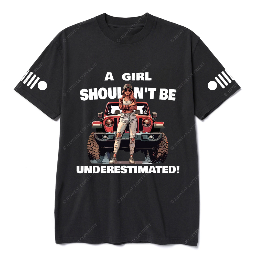 Jp Girl A Girl Shoulen't Be UnderestimatedT-Shirt