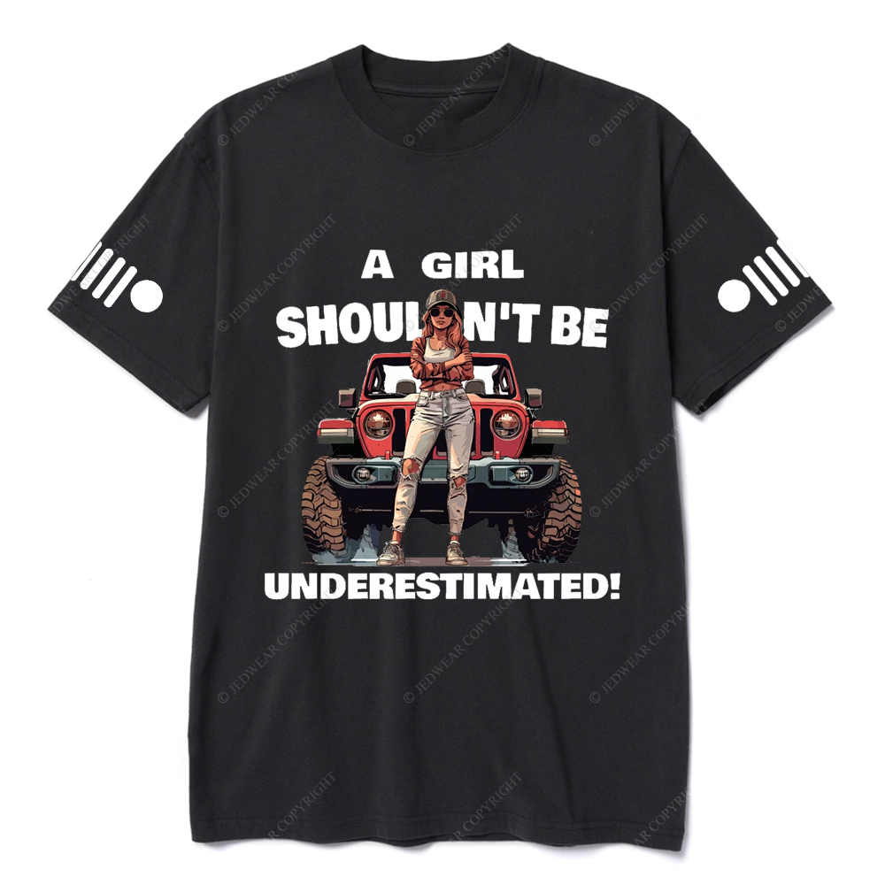 Jp Girl A Girl Shoulen't Be UnderestimatedT-Shirt