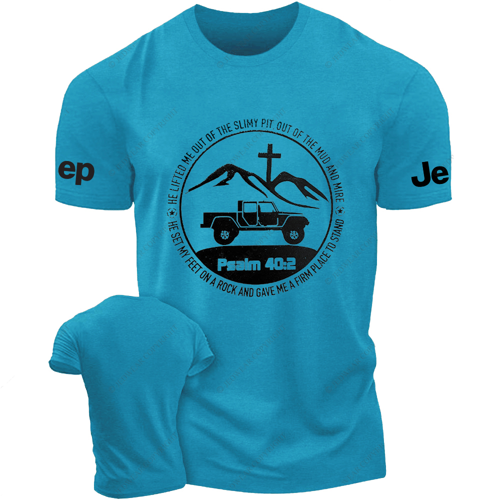 Religion The Lifted Me Out Of The Slimy Pit Psalm 40:2 Jp T-Shirt