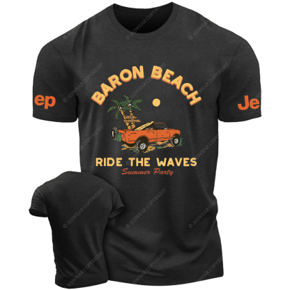 Baron Beach Ride The Waves Summer Party Jp T-Shirt