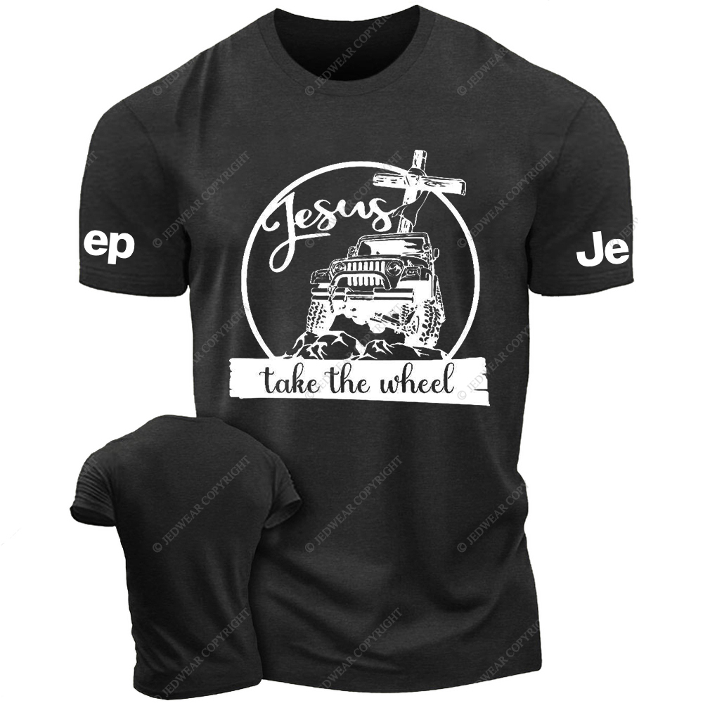 Religion Cross Jesus Take The Wheel Jp T-Shirt