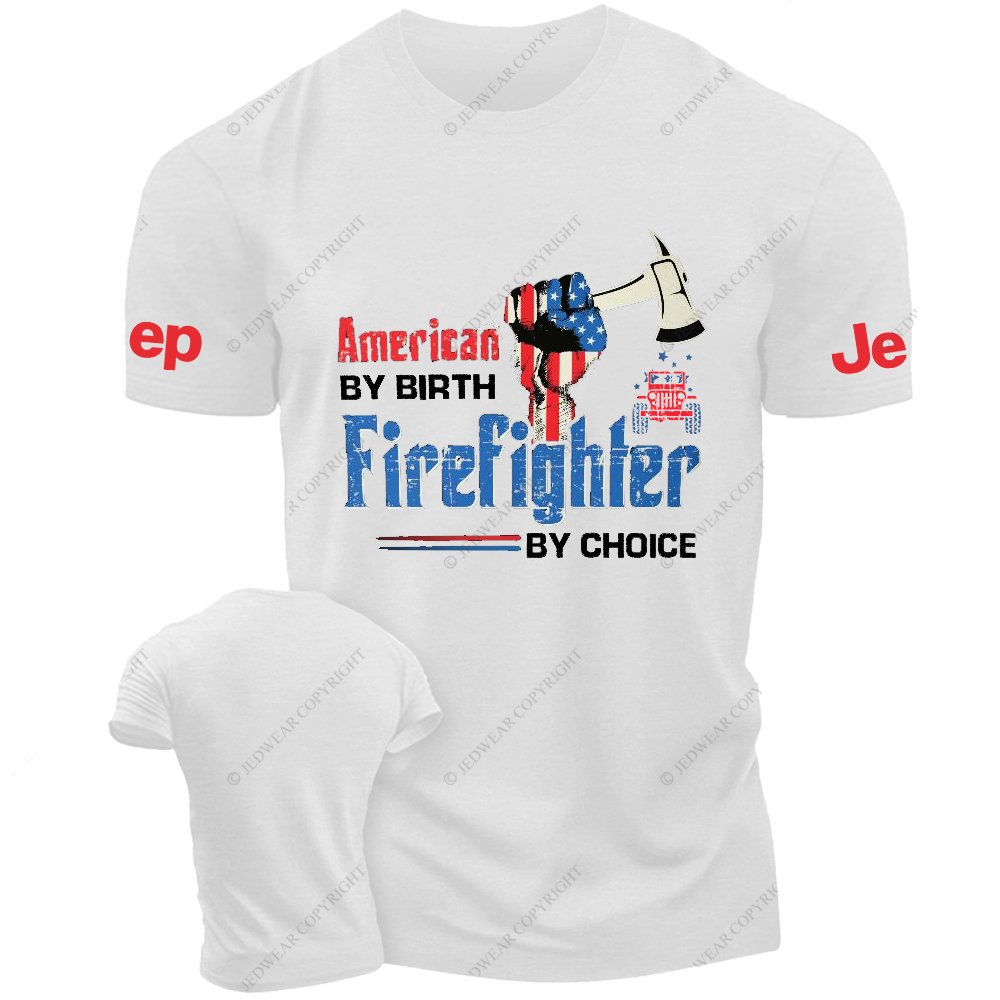 Firefighter American By Birth Firefighter By Choice Jp T-Shirt