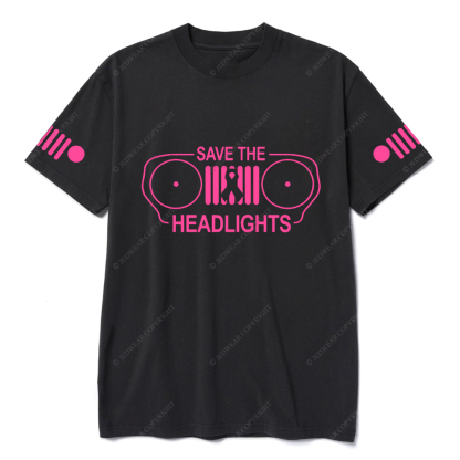 Breast Cancer Awareness Save The Headlights T-shirt