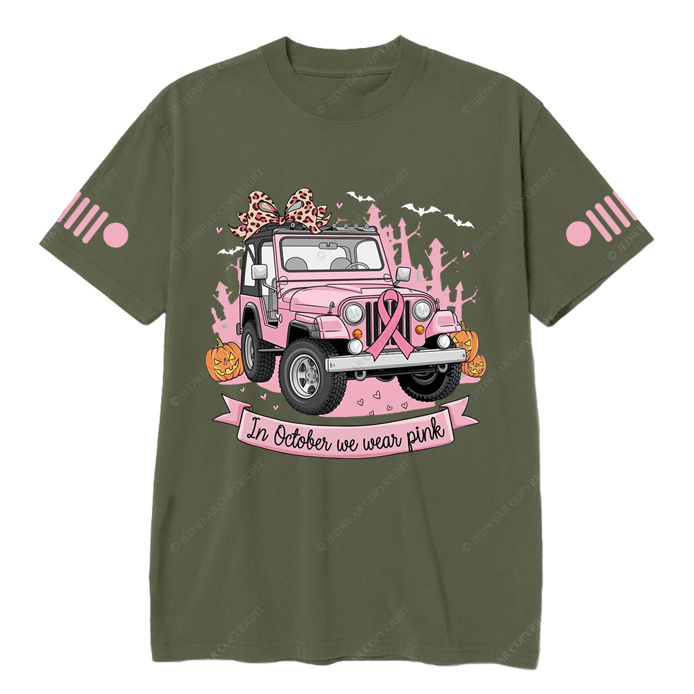 Breast Cancer Awareness In October We Wear Pink Jp T-shirt