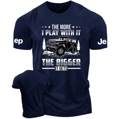 The More I Play With It The Bigher It Gets JP T-Shirt