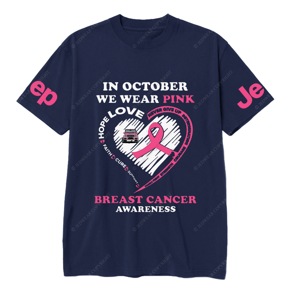 In October We Wear Pink Breast Cancer Awareness Jp T-shirt