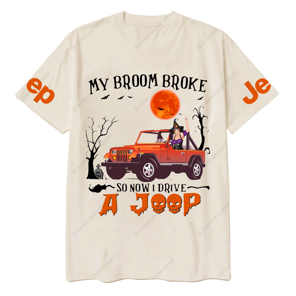 Halloween My Broom Broke So Now I Drive A Orange Wrangler Jp T-Shirt