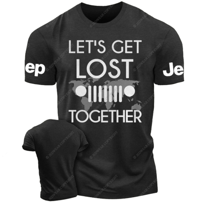Let's Get Lost Together Jp T-Shirt
