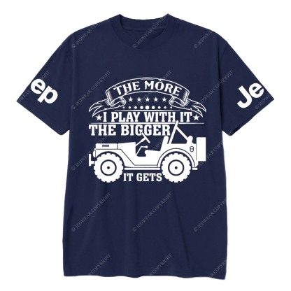 The More I Play With It The Bigger It Gets Jp T-Shirt