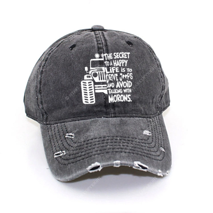 The Secret To A Happy Life Is To Drive Jp Baseball Cap