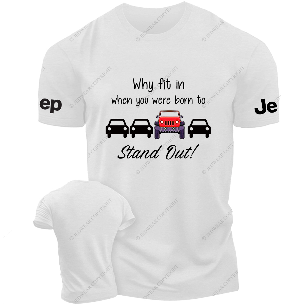 Red Wrangler Why Fit In When You Were Born To Stand Out Jp T-Shirt