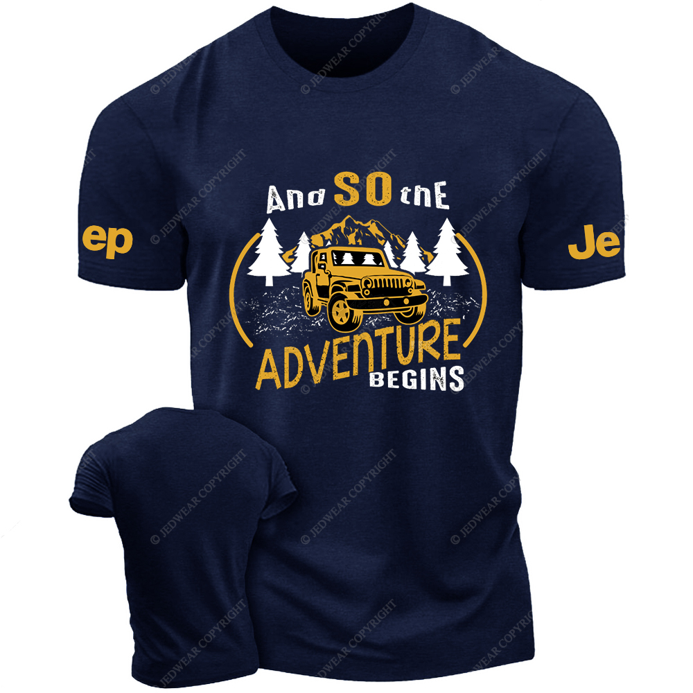 And So The  Adventure Begins Mountains Trees Jp T-Shirt