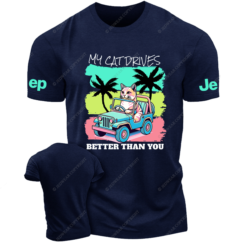 My Cat Drives Better Thank You Palm Tree Jp T-Shirt