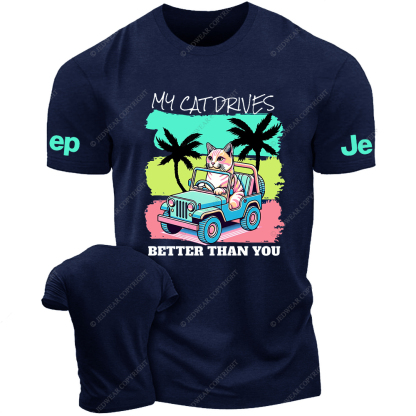 My Cat Drives Better Thank You Palm Tree Jp T-Shirt