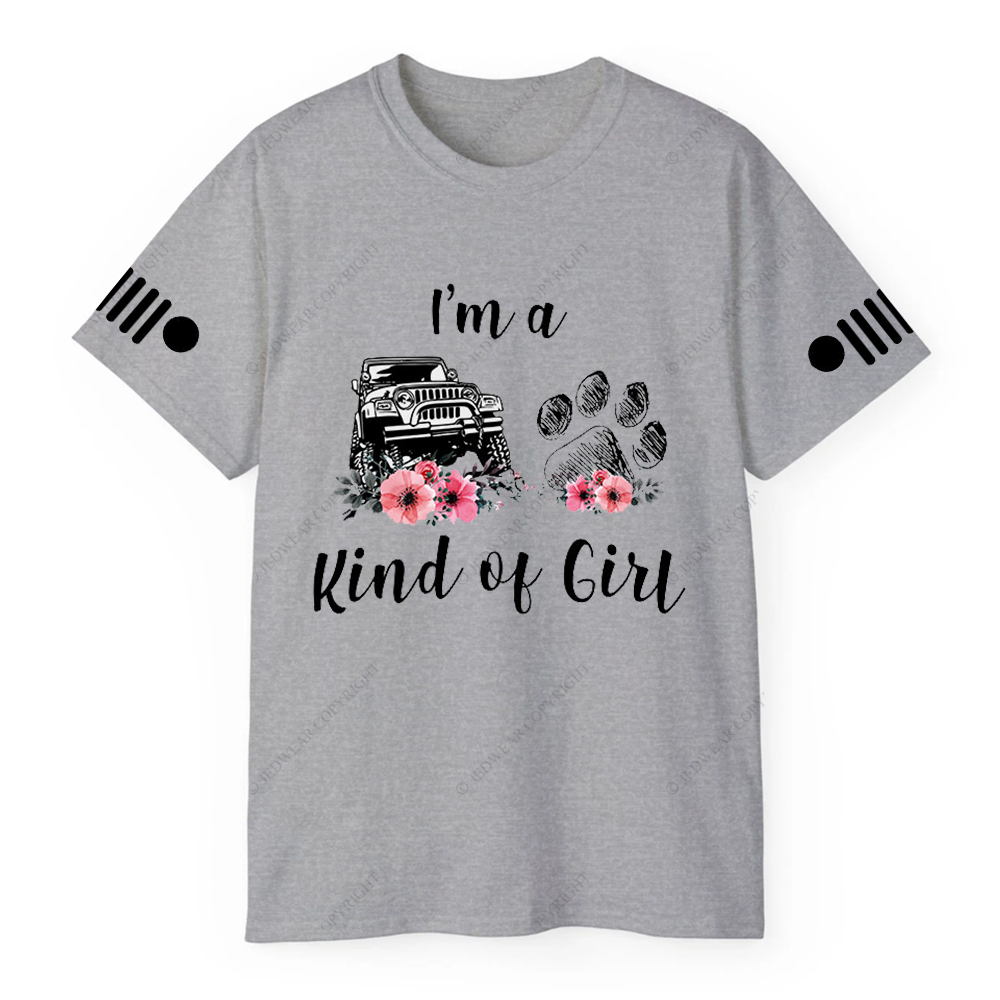 I'm A Kind Of Girl Dog Paw Flower Jp T-Shirt