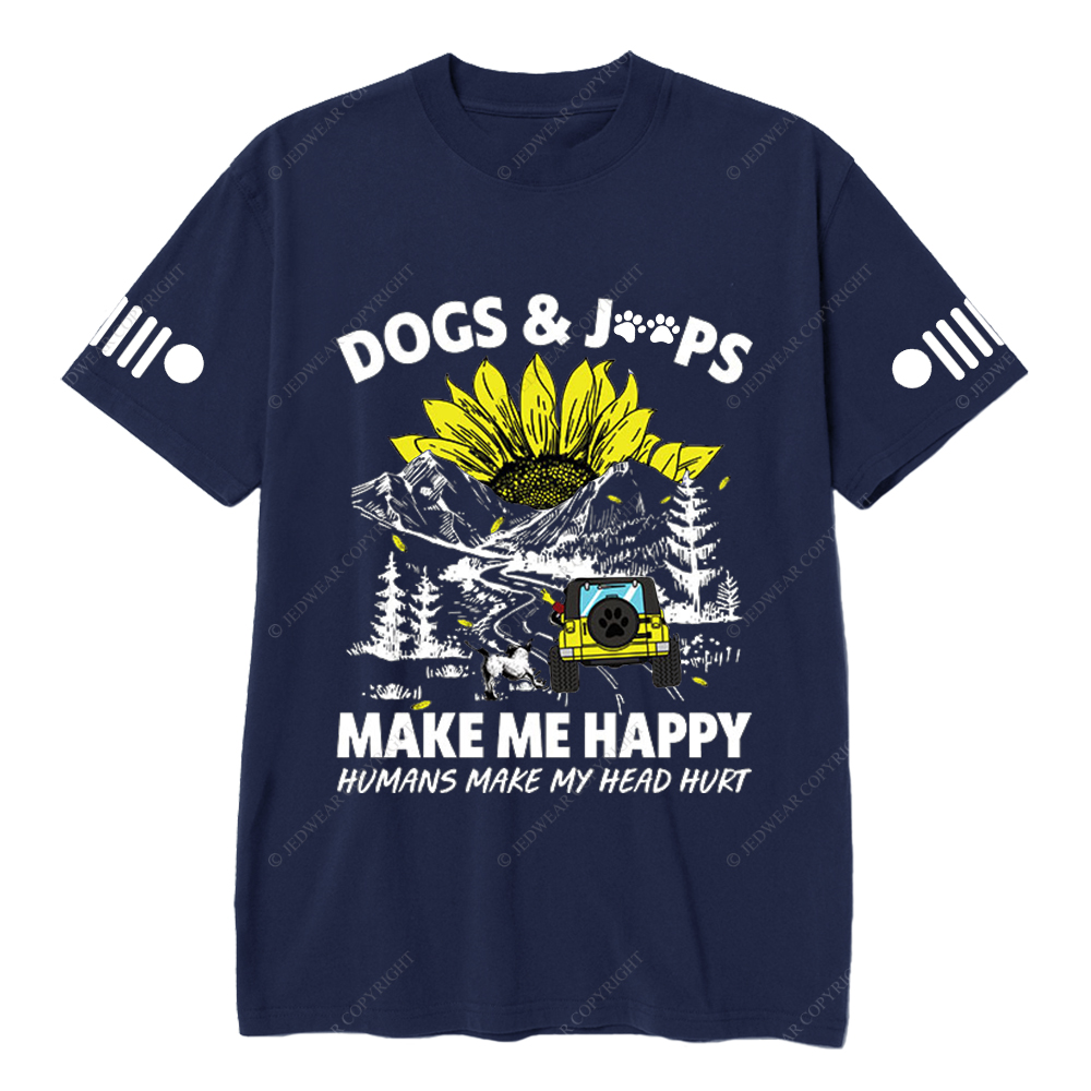 Dogs Make Me Happy Humans Make My Head Hurt  Jp T-Shirt