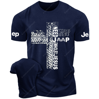 Religion Cross All I Need Jp And Jesus Today Is A Little Bit Of Jp T-Shirt