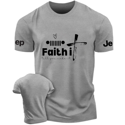 Religion Cross Jesus Faith It Till You Make It Jp T-Shirt