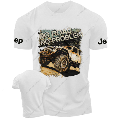 NO Road No Problem Off-Road Vehicle Driving On The Road Jp T-Shirt