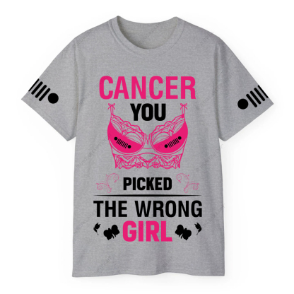 Breast Cancer Awareness Cancer You Picked The Wrong Girl Jp T-shirt