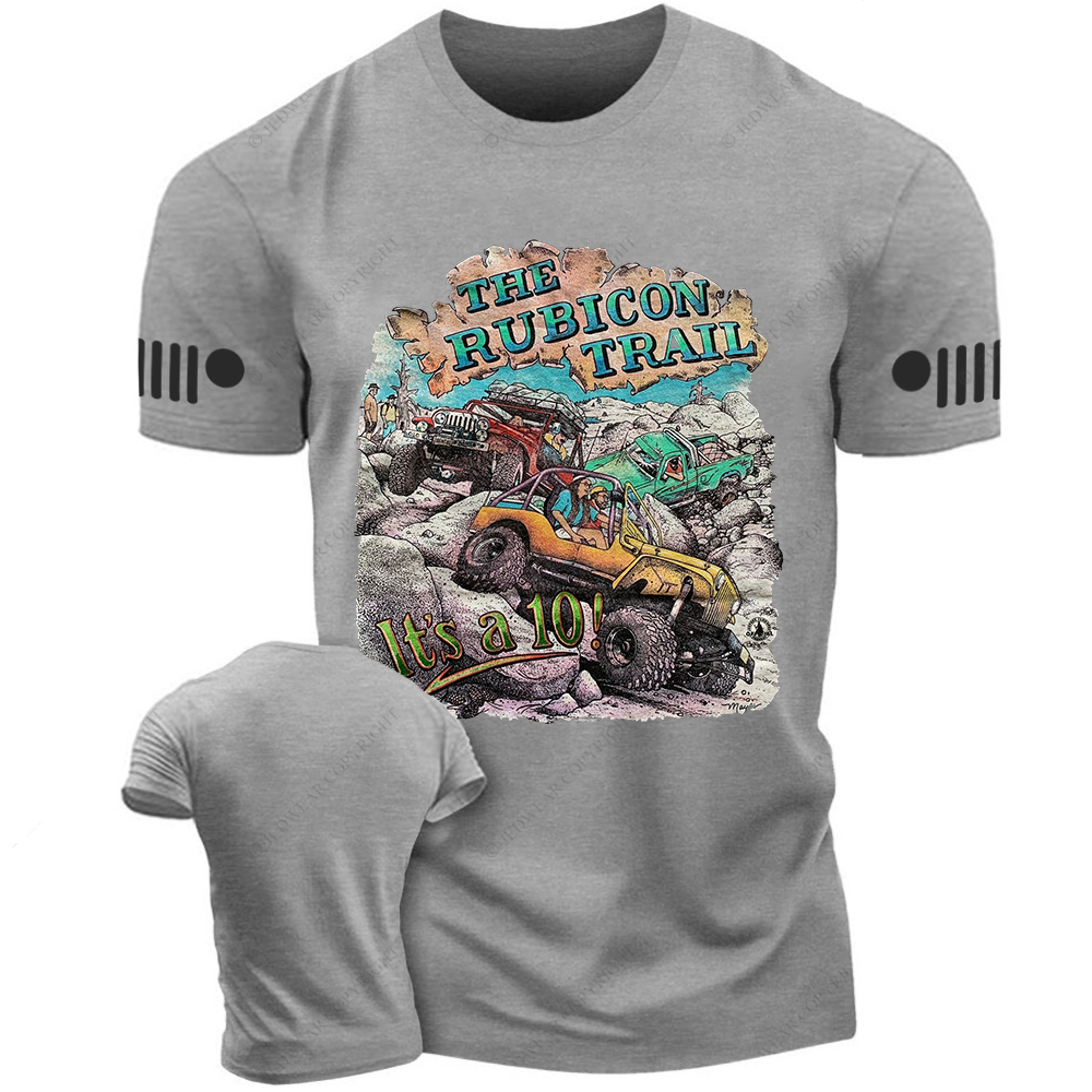 The Rubicon Trail It's A 10 Off-Road Vehicle Mountain Jp T-Shirt