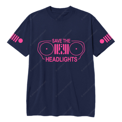 Breast Cancer Awareness Save The Headlights T-shirt