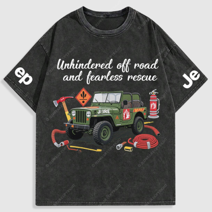 Unhindered Off-Road  And Fearless Rescue Fire Fighting Items Washed T-Shirt