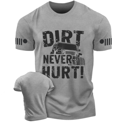 Off-Road Vehicle Mudding Dirt Never Hurt Jp T-Shirt