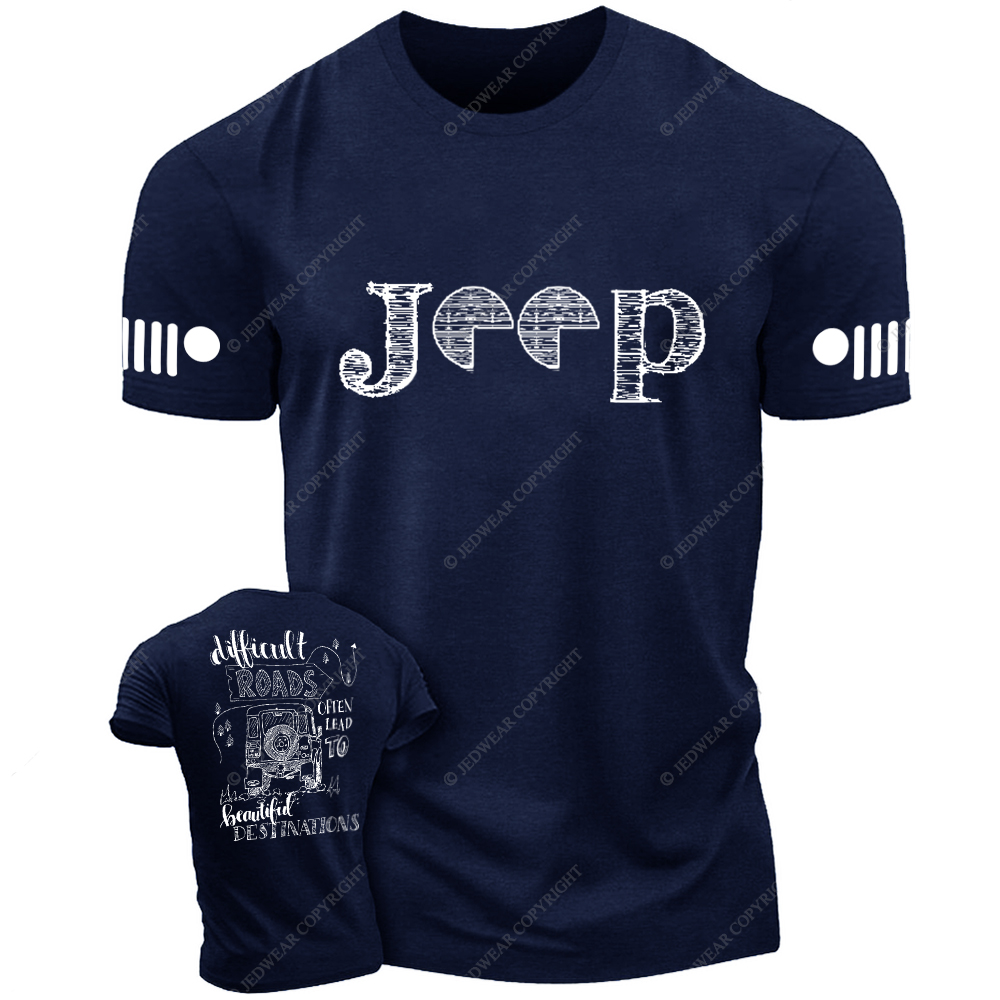 Difficult Roads Often Lead To Beautiful Destination Jp T-Shirt
