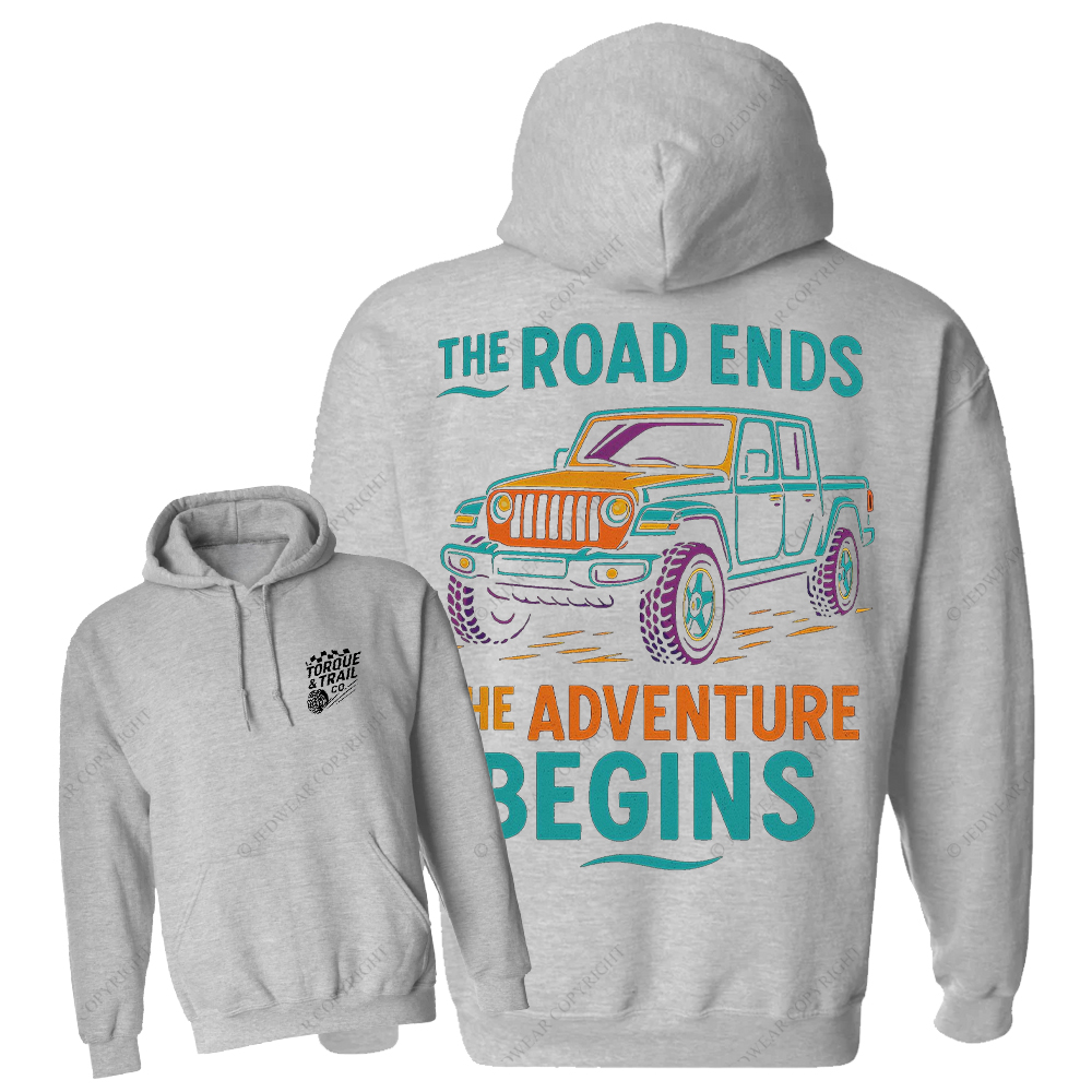 The Road Ends The Adventure Begins Gladiator Jp Casual Hoodie