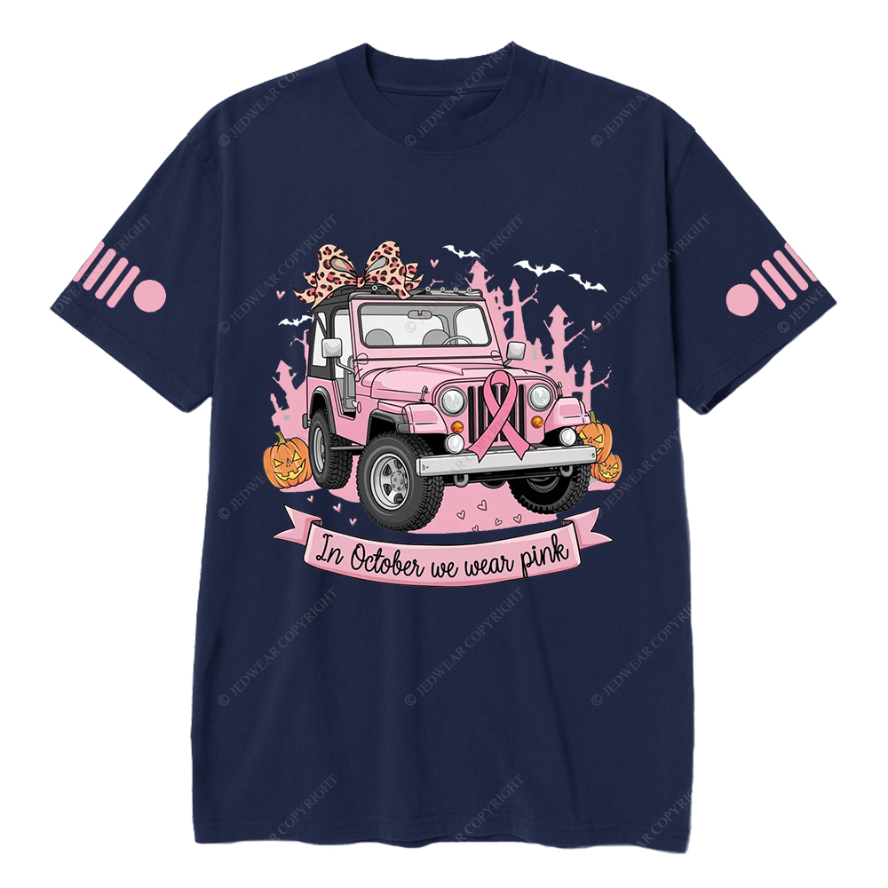 Breast Cancer Awareness In October We Wear Pink Jp T-shirt