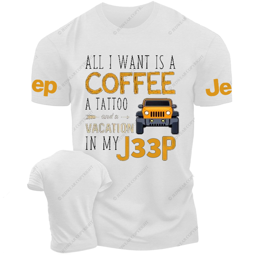 All I Want Is A Coffee A Tattoo And A Vacation In My Car Jp T-Shirt 