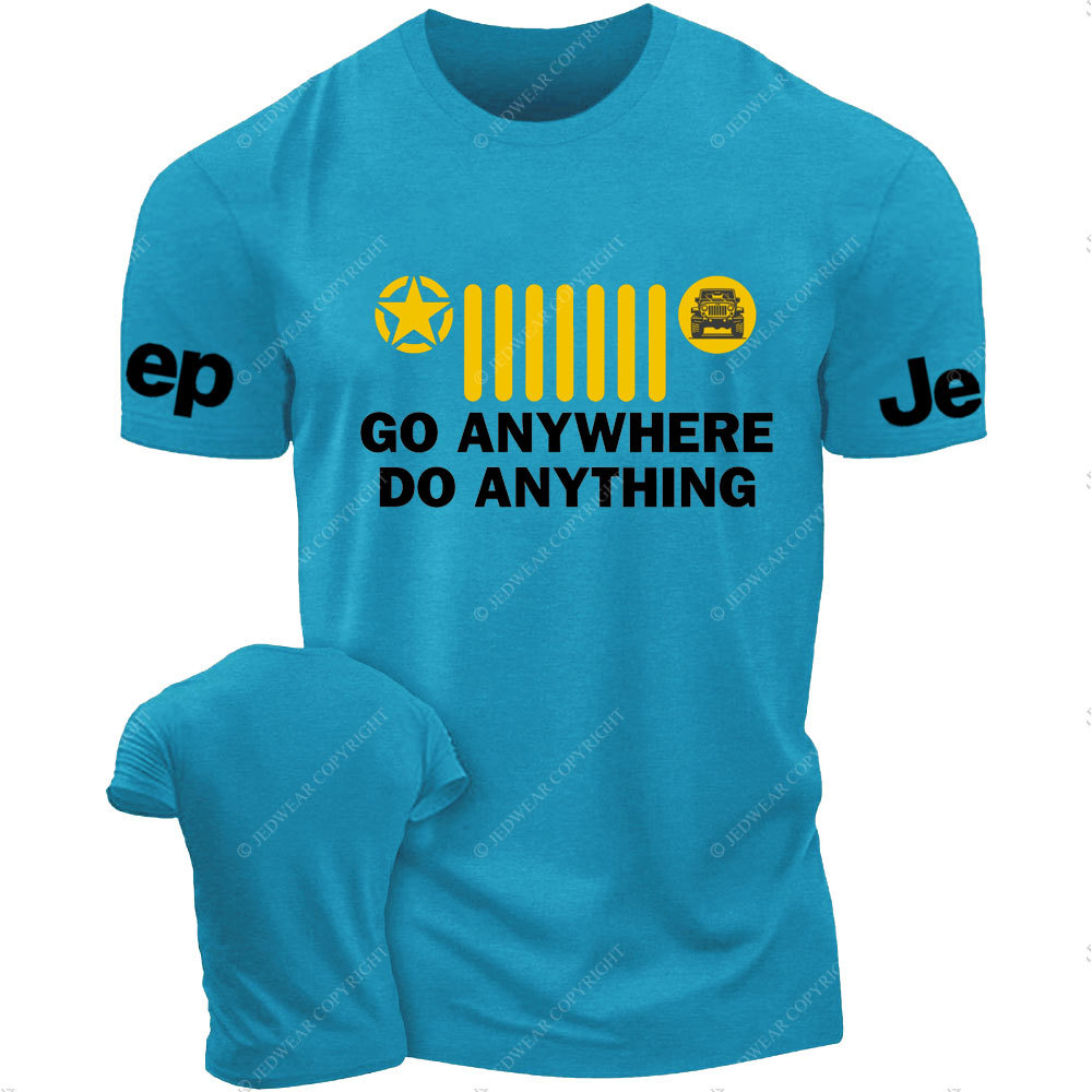 Jp Go Anywhere Do Anything T-Shirt