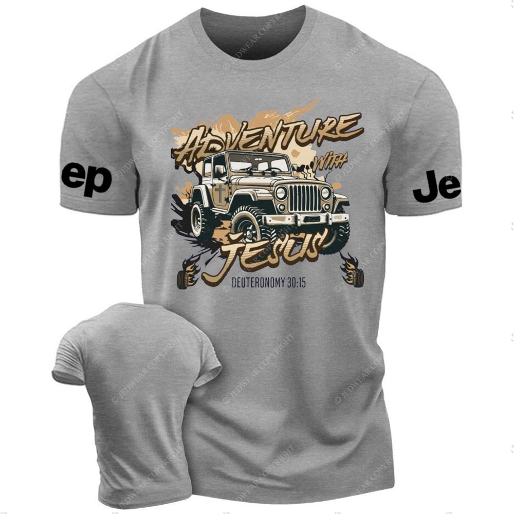 Adventure with Jesus Deut 30:15 Jp Lover T-Shirt