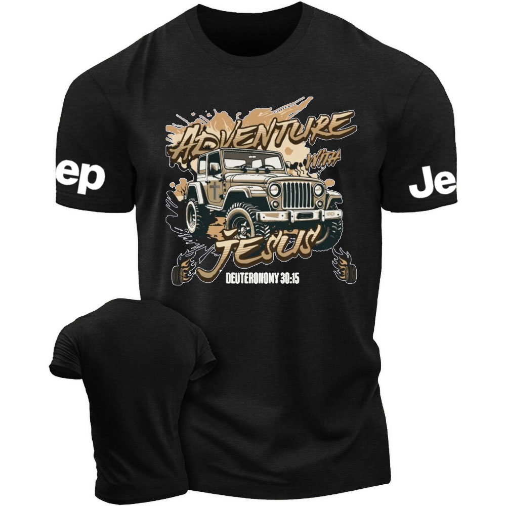 Adventure with Jesus Deut 30:15 Jp Lover T-Shirt