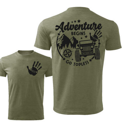 Adventure Begins Go Topless - Jeep Tshirt