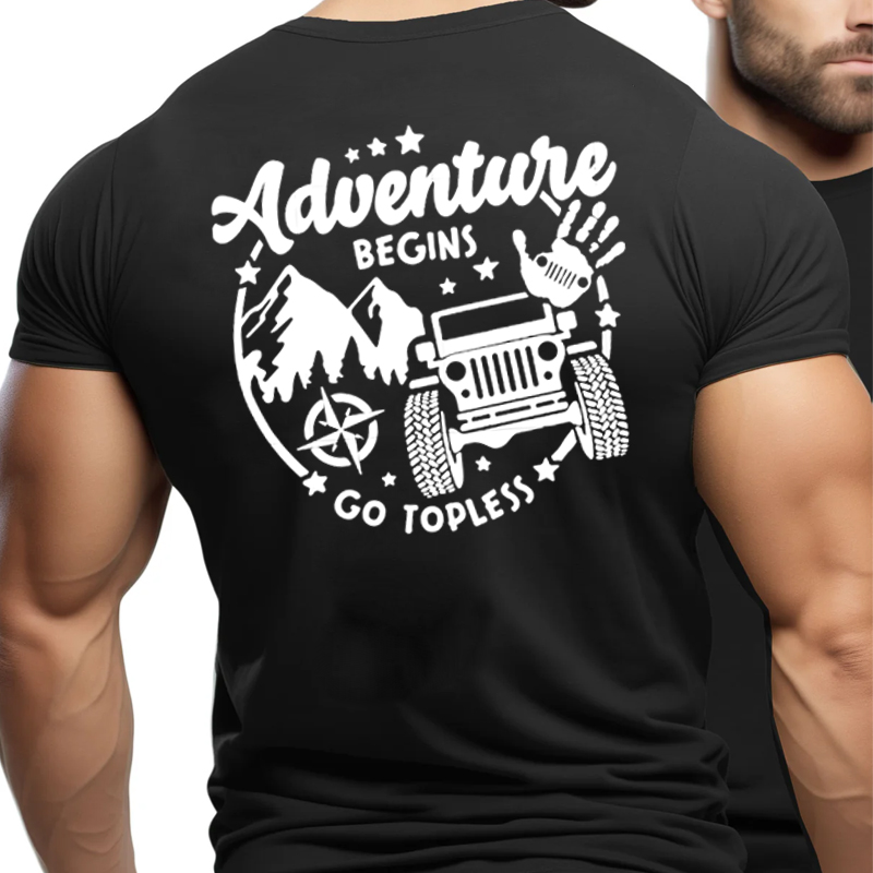 Adventure Begins Go Topless - Jeep Tshirt