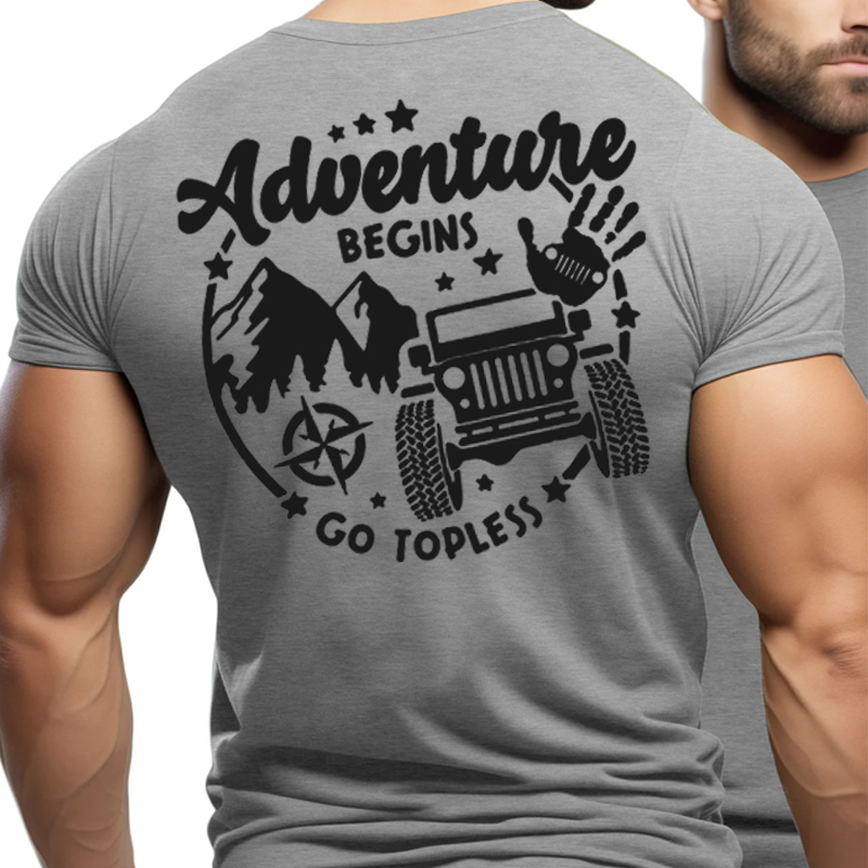 Adventure Begins Go Topless - Jeep Tshirt
