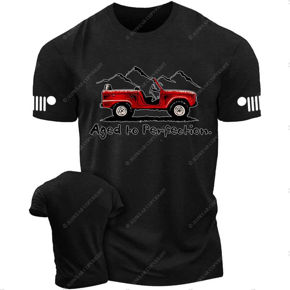 Aged to Perfection Jp T-Shirt