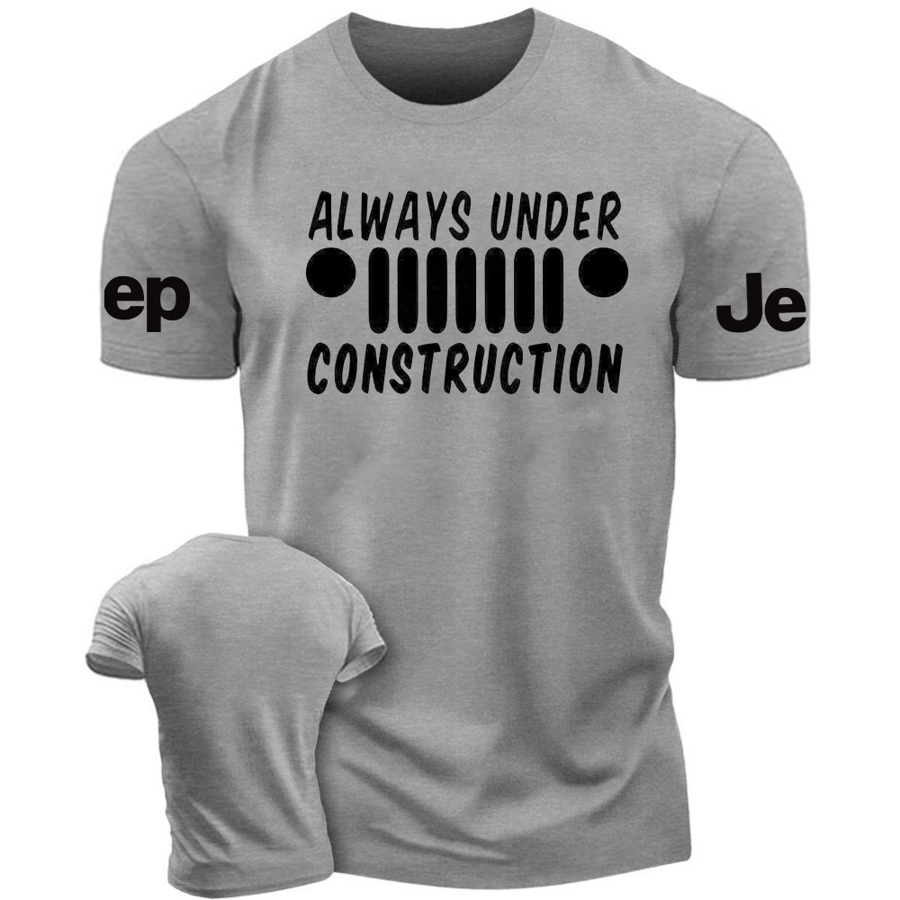 Always Under Construction - Jp T-Shirt