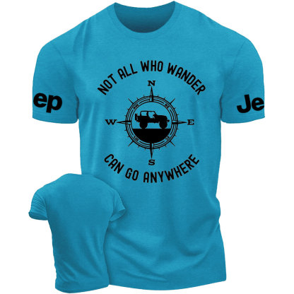 Not All That Wander Can Go Anywhere Jp T-Shirt