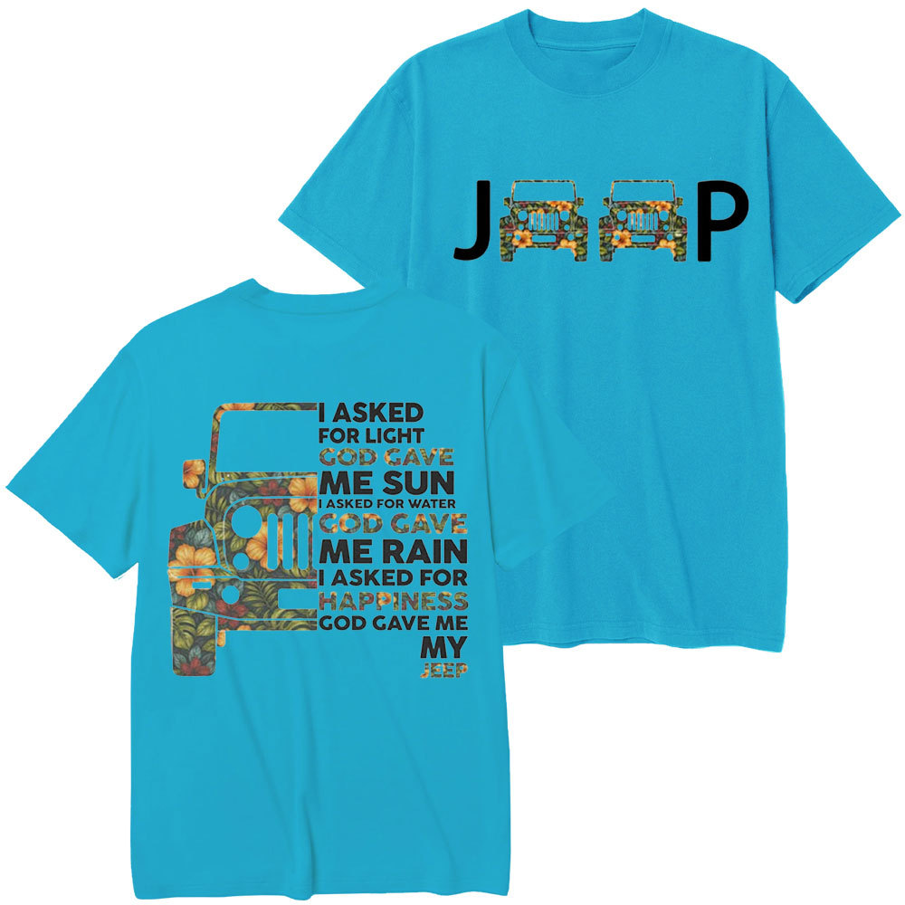 Jp I Asked God For Happiness Double Printed T-Shirt
