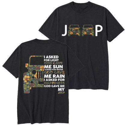 Jp I Asked God For Happiness Double Printed T-Shirt