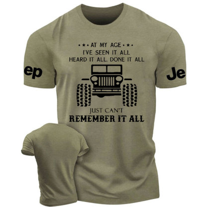At My Age I Have Seen It All Heard It All Done It Funny Jp Men's Tshirt