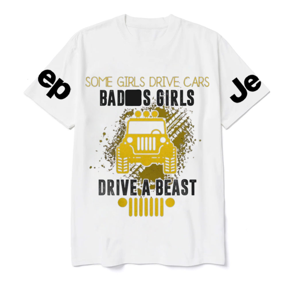Bad Girls Drive A Beast Jp T-Shirt