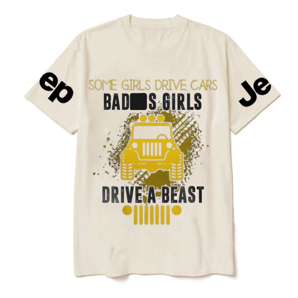 Bad Girls Drive A Beast Jp T-Shirt