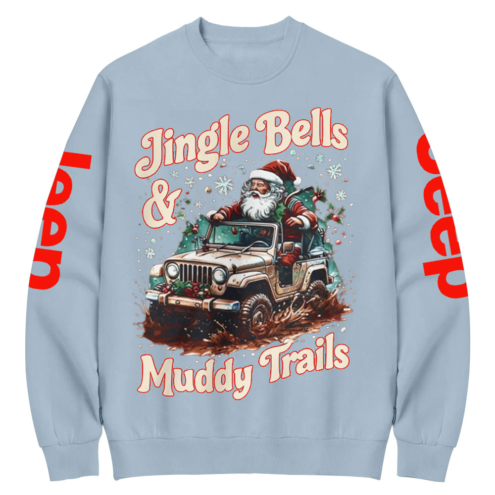 Jingle Bells and Muddy Trails Christmas Crew Neck Sweatshirt