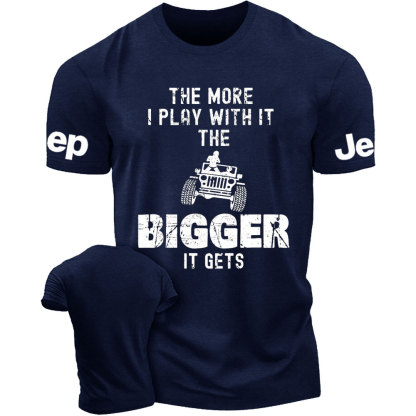 The more I Play with It the Bigger it Gets Jp Topless T-Shirt