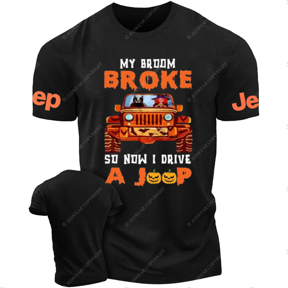 My Broom Broke So I drive A Jp Black Cat and Witch T-Shirt