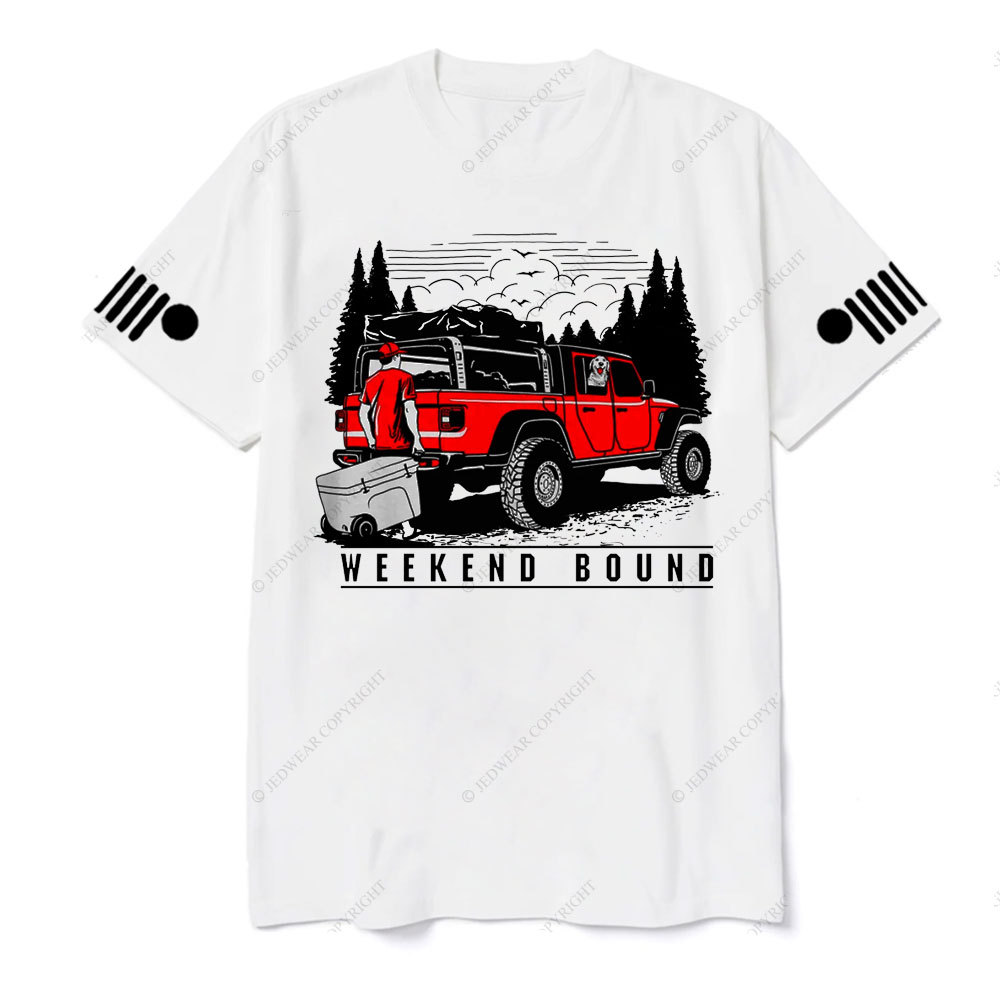 Weekend Bound With Your Gladiator Car and Your Dog T-Shirt